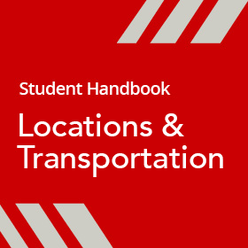Student Handbook Locations and Transportation